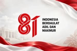 HUT ke-81 RI Menjadi Momentum Menolak Provokasi dan Memperkuat Persatuan